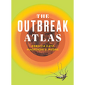 The Outbreak Atlas - Paperback