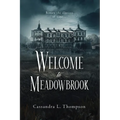 Welcome to Meadowbrook - Paperback