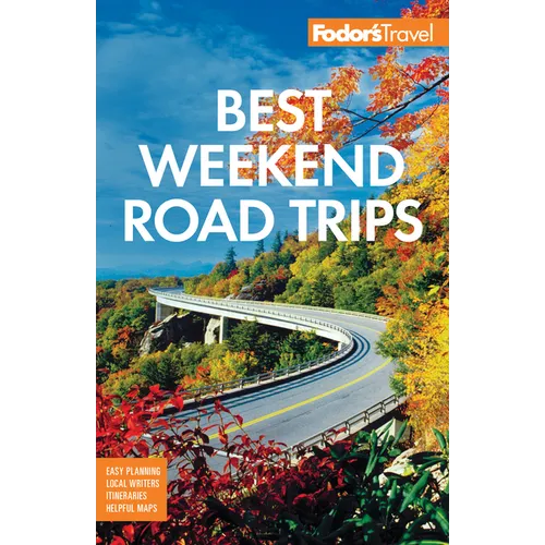 Fodor's Best Weekend Road Trips - Paperback