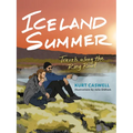 Iceland Summer: Travels Along the Ring Road - Paperback