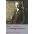 The Meaning of Relativity - Hardcover
