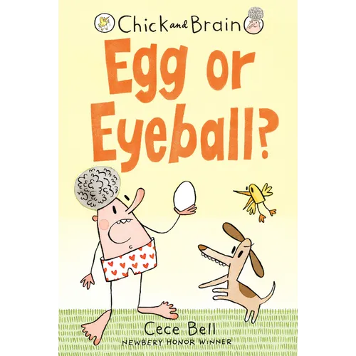 Chick and Brain: Egg or Eyeball? - Hardcover