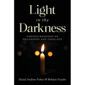 Light in the Darkness: Various Readings on Philosophy and Theology - Paperback