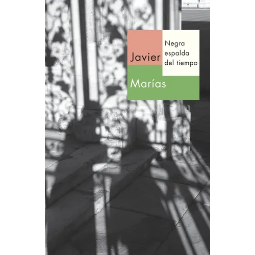 Negra Espalda del Tiempo / Dark Back of Time - Paperback