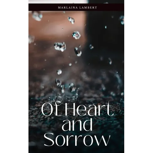 Of Heart and Sorrow - Paperback