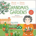Grandma's Gardens - Board Book