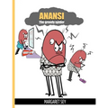 Anansi: The Greedy Spider - Paperback