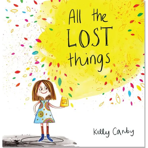 All the Lost Things - Hardcover