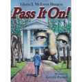 Pass It On! - Hardcover
