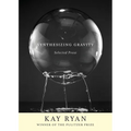 Synthesizing Gravity: Selected Prose - Hardcover