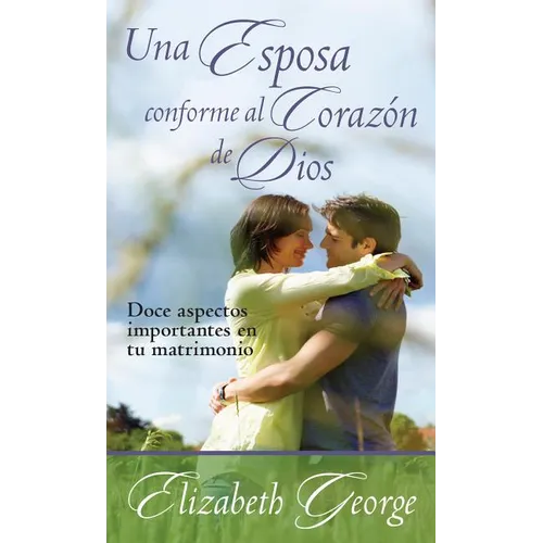Una Esposa Conforme Al Corazón de Dios - Paperback