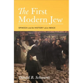 The First Modern Jew: Spinoza and the History of an Image - Paperback