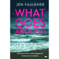 What Goes Around - Paperback
