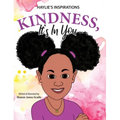 Kindness, It's In You - Hardcover