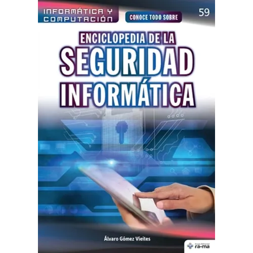 Conoce todo sobre Enciclopedia de la Seguridad Informática - Paperback