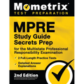 MPRE Study Guide Secrets Prep for the Multistate Professional Responsibility Examination, 2 Full-Length Practice Tests, Detailed Answer Explanations: - Paperback