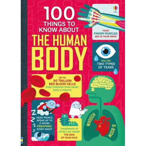 100 Things to Know about the Human Body - Hardcover