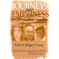 Journeys Into Emptiness: Dogen, Merton, Jung and the Quest for Transformation - Paperback