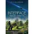 Interface: Book One: Connection - Paperback