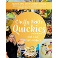 Cheffy Skills QUICKIES Cookbook: Confident Cooking - Paperback