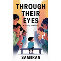Through Their Eyes: A Journey of Healing - Paperback
