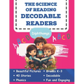 The Science of Reading Decodable readers: Decodable Reading for Homeschool and the Classroom - Paperback