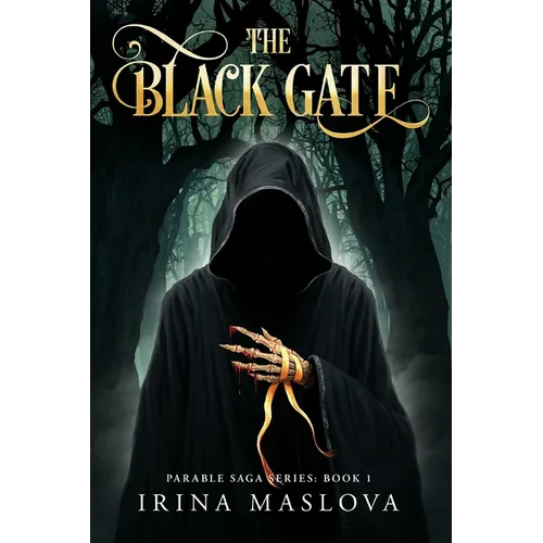 The Black Gate: Parable Saga Series: Book One - Paperback