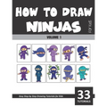 How to Draw Ninjas for Kids - Volume 1 - Paperback