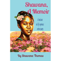 Shawana, A Memoir - Paperback