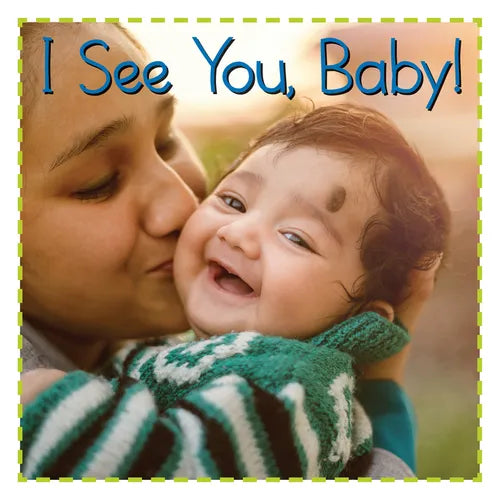 I See You, Baby! - Board Book