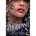 Belladonna - Hardcover