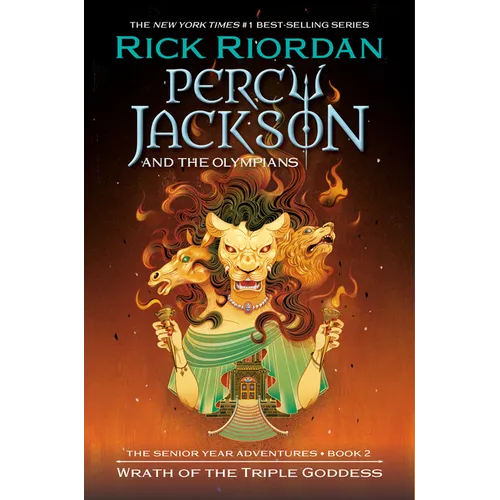 Percy Jackson and the Olympians: Wrath of the Triple Goddess - Hardcover