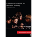 Panamanian Museums and Historical Memory - Paperback