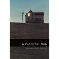 A Faithful Son - Paperback