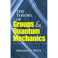 The Theory of Groups and Quantum Mechanics - Paperback