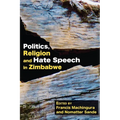 Politics, Religion and Hate Speech in Zimbabwe - Paperback