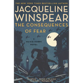 The Consequences of Fear: A Maisie Dobbs Novel - Paperback