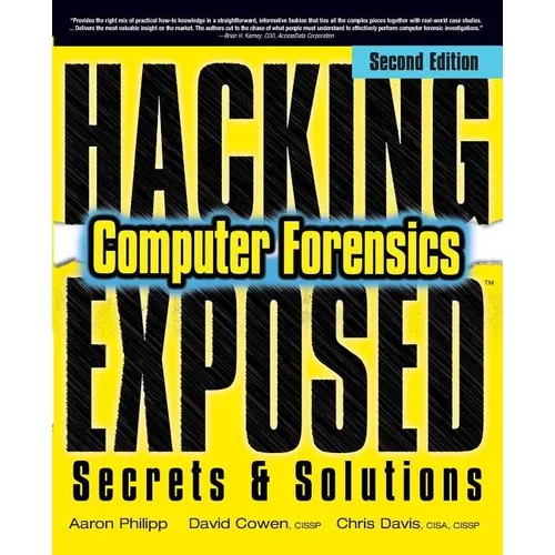 Hacking Exposed Computer Forensics, Second Edition: Computer Forensics Secrets & Solutions - Paperback