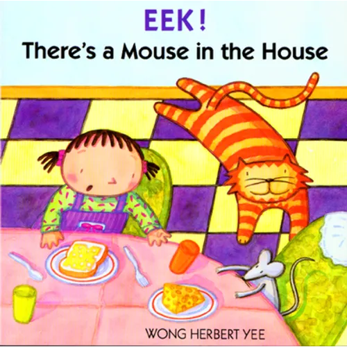 Eek! There's a Mouse in the House - Paperback