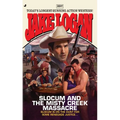 Slocum #397: Slocum #397: Slocum and the Misty Creek Massacre - Mass Market Paperbound