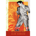 Elvis '57: The Final Fifties Tours - Paperback