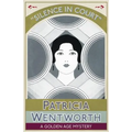 Silence in Court: A Golden Age Mystery - Paperback