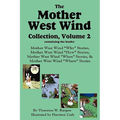 The Mother West Wind Collection, Volume 2 - Hardcover