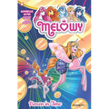 Melowy, Vol. 4: Frozen in Time - Hardcover