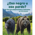 ¿Oso Negro U Oso Pardo? Un Libro de Comparaciones Y Contrastes - Paperback