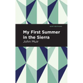 My First Summer in the Sierra: Large Print Edition - Paperback