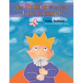The Prince Who Was Just Himself - Hardcover