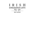 Irish Emigration Lists, 1833-1839 - Paperback