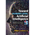 Toward Human-Level Artificial Intelligence: Representation and Computation of Meaning in Natural Language - Paperback