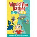 Would You Rather Mad Libs: A New Mad Libs Choose-Your-Fate Game - Paperback